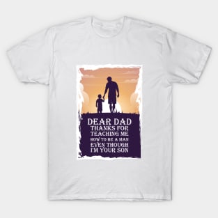 Fathers Day shirt gift all ages T-Shirt